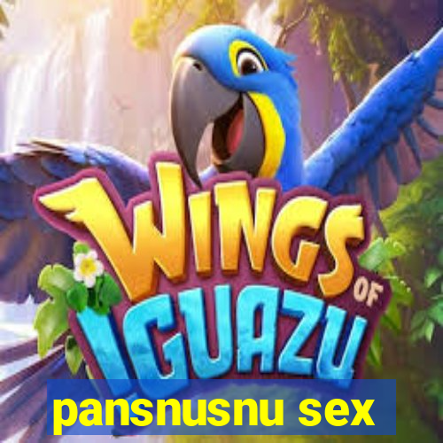 pansnusnu sex